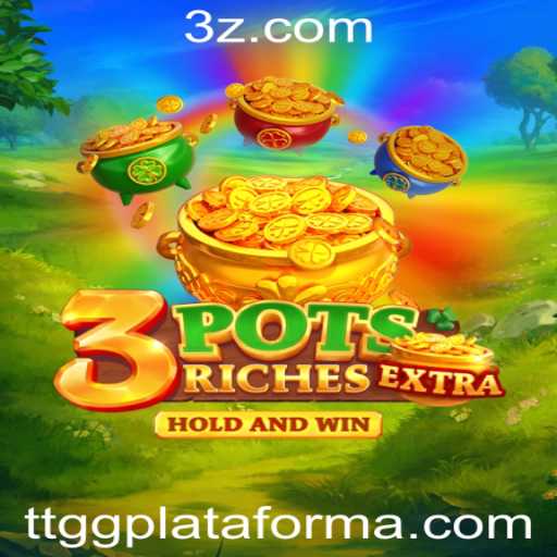 Descubra o Fascinante Mundo de 3potsExtra na ttgg Plataforma