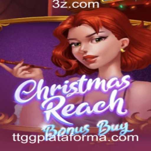 Descubra o Mundo de ChristmasReachBonusBuy na TTGG Plataforma