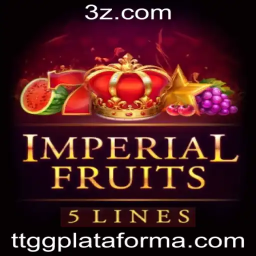 Explorando 'ImperialFruits5' na TTGG Plataforma