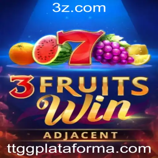 Explorando o Mundo do Jogo 3FruitsWin na TTGG Plataforma