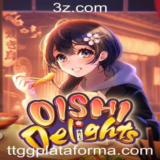 Descubra o Fascinante Mundo de OishiDelights na ttgg Plataforma